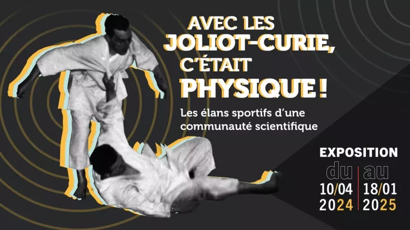 Avec les Joliot-Curie c'était physique